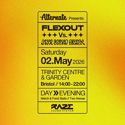 Alternate presents Flexout Audio vs Sofa Sound at The Trinity Centre