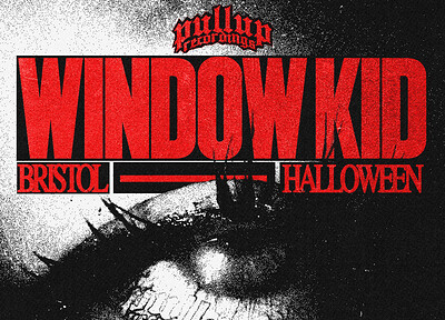 BRISTOL: Window Kid, Halloween at The Trinity Centre
