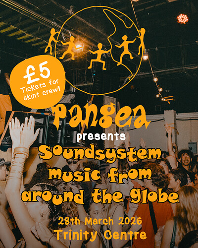 Pangea Presents ~ Soundsystem music from around the globe at The Trinity Centre