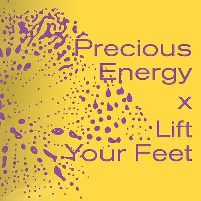 Precious Energy x Lift Your Feet at The Trinity Centre