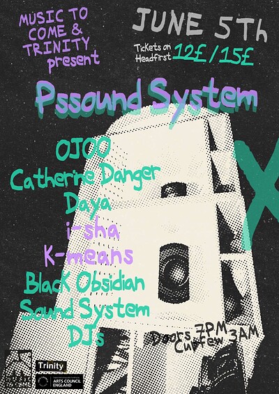 Pssound System with OJOO, Black Obsidian Sound System i-sha and k means at The Trinity Centre