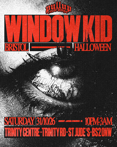 PullUp Recordings: Window Kid - Bristol at The Trinity Centre