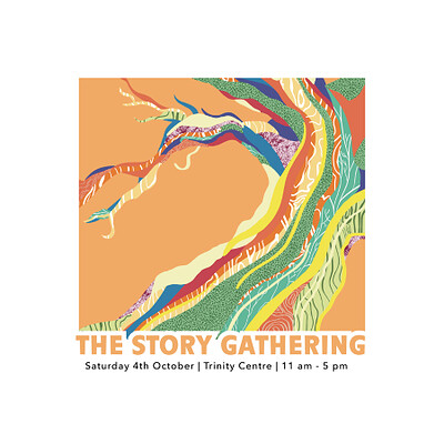 The Story Gathering at The Trinity Centre