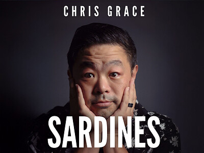Chris Grace: Sardines at The Wardrobe Theatre