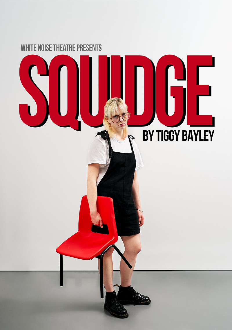 Squidge at The Wardrobe Theatre