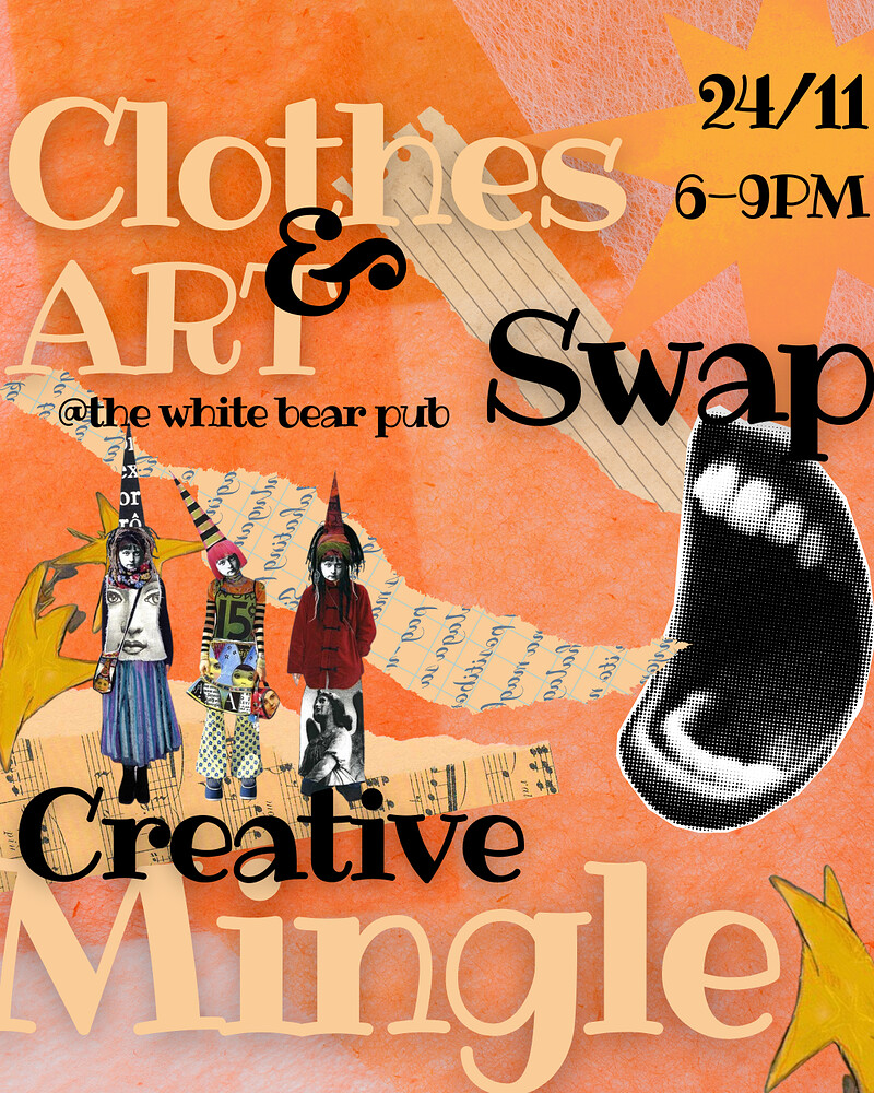 Creative Mingle: Clothes & Arts Swap + Sewing Workshop - SNAPSHOT at The White Bear