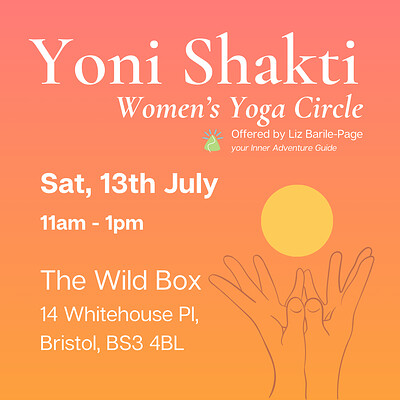 Yoni Shakti: Womens Yoga Circle Workshop at The Wild Box