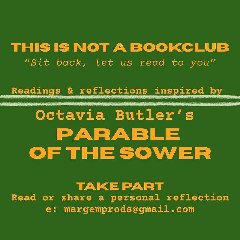 THIS IS NOT A BOOKCLUB 4 'Octavia Butler's Parable of the Sower' at The Wild Goose Space