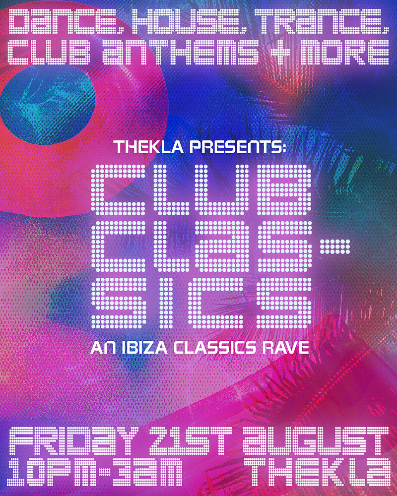 Club Classics - Ibiza Anthems at Thekla