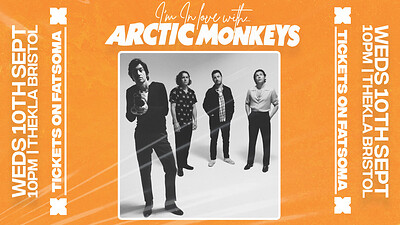I'm In Love With... Arctic Monkeys at Thekla