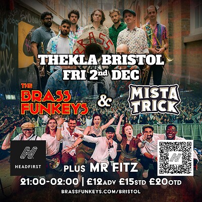 Mista Trick  & The Brass Funkeys plus Mr Fitz at Thekla