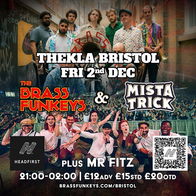 Mista Trick  & The Brass Funkeys plus Mr Fitz at Thekla