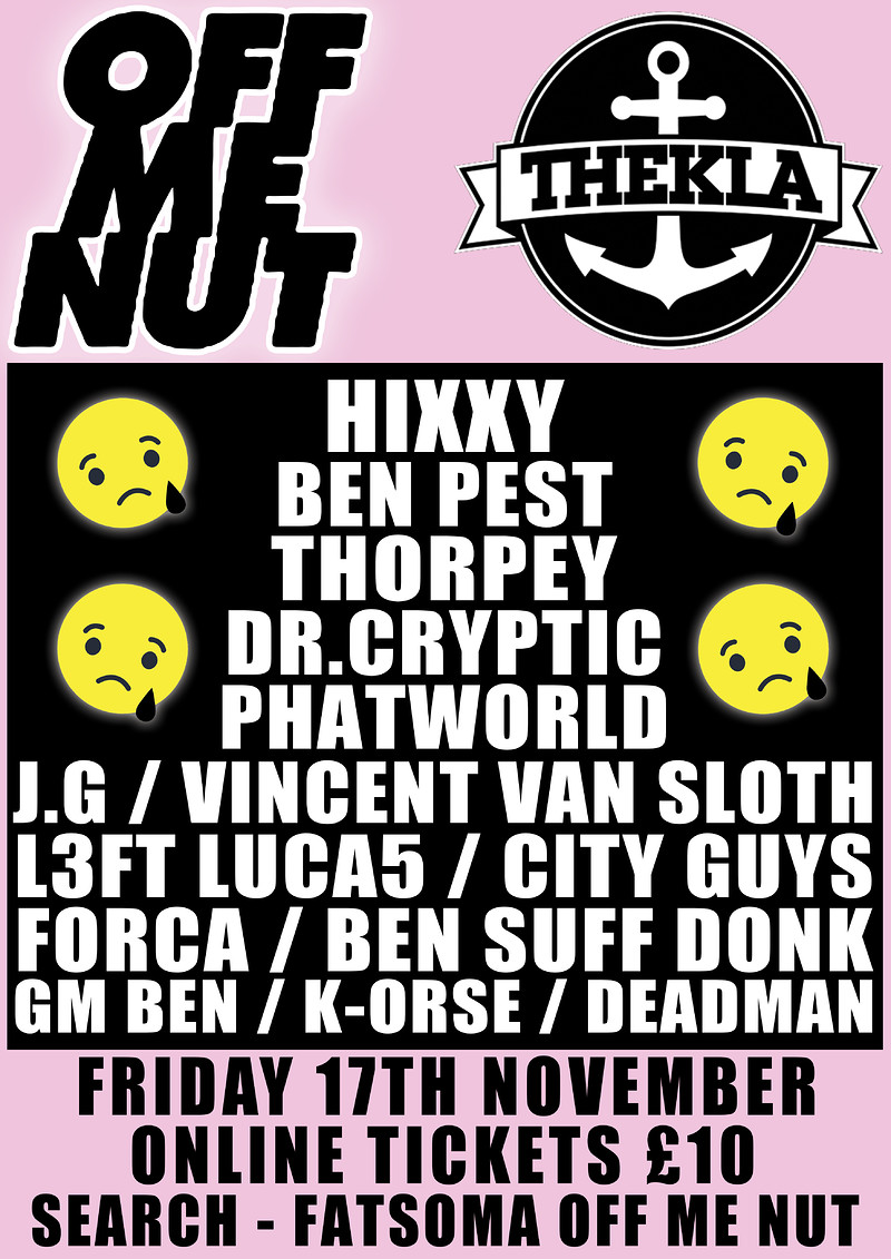 Off me nut at Thekla