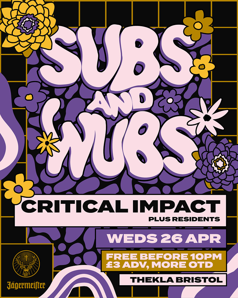 Subs & Wubs With Critical Impact - DnB / Bassline at Thekla