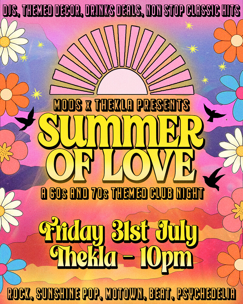 Summer of Love - A 60s + 70s Themed Club Night at Thekla