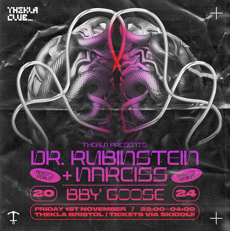 Thekla presents: Dr. Rubinstein + Narciss ++ at Thekla