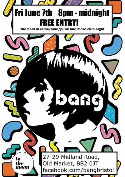 Bang June 2019 at To The Moon