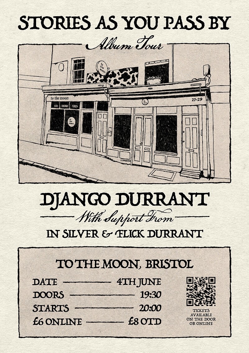 Django Durrant - 'Stories As You Pass By' Album Launch Tour at To The Moon