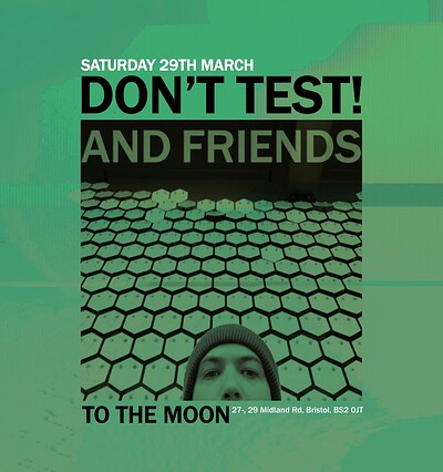 Don't Test at To The Moon