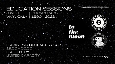 Education Sessions - Jungle/Drum & Bass at To The Moon