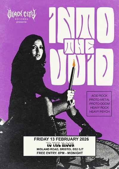 Into The Void - Heavy Psych & Proto-Metal Club Night at To The Moon