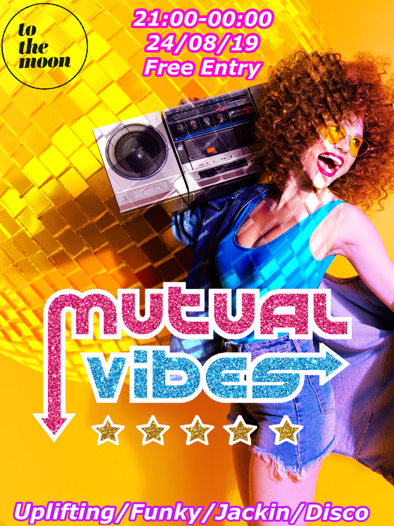 Mutual Vibes: Summer Session at To The Moon