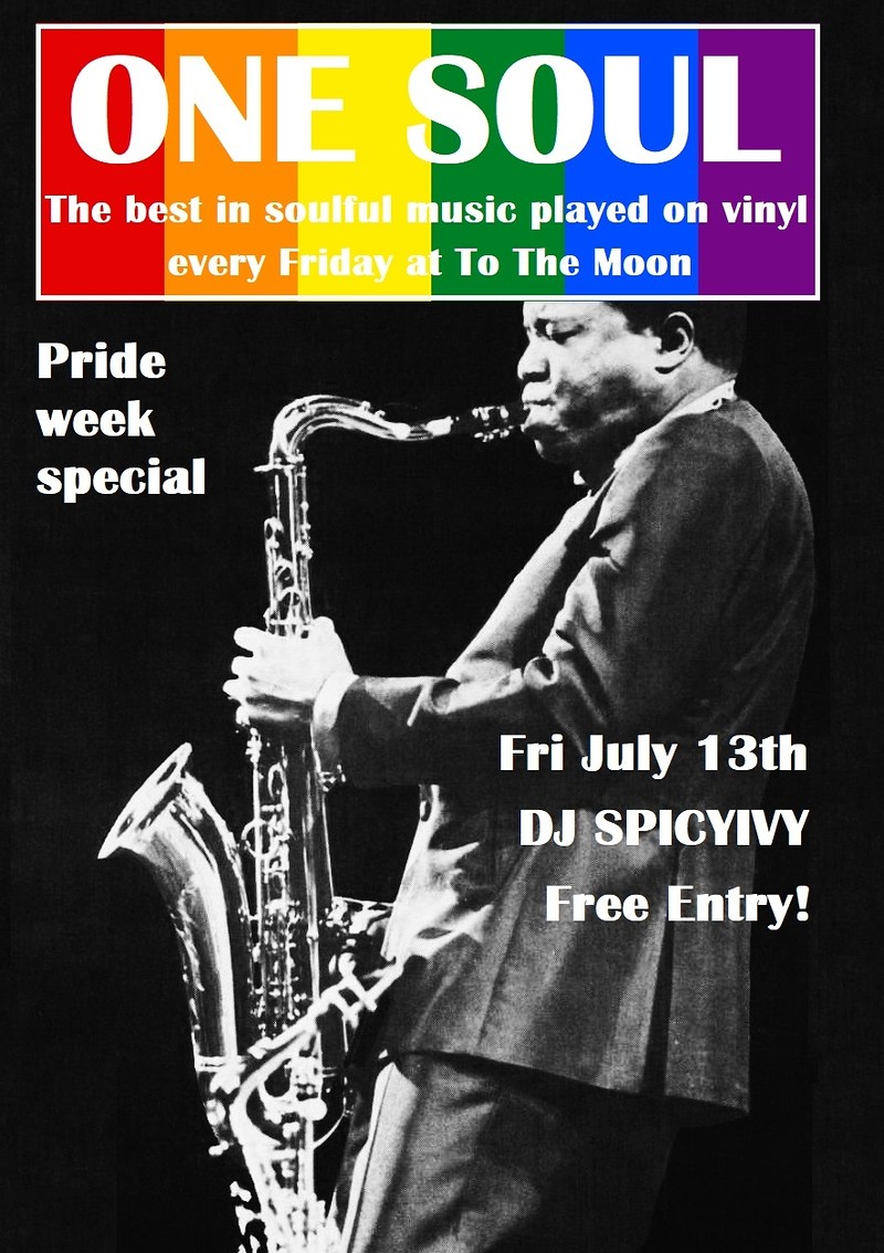 One Soul - Pride Week Special at To The Moon