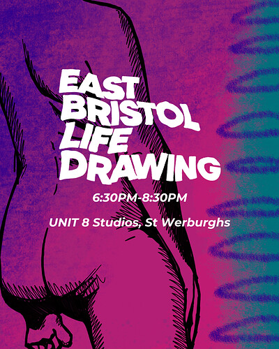 East Bristol Life Drawing at Unit8 Studios
