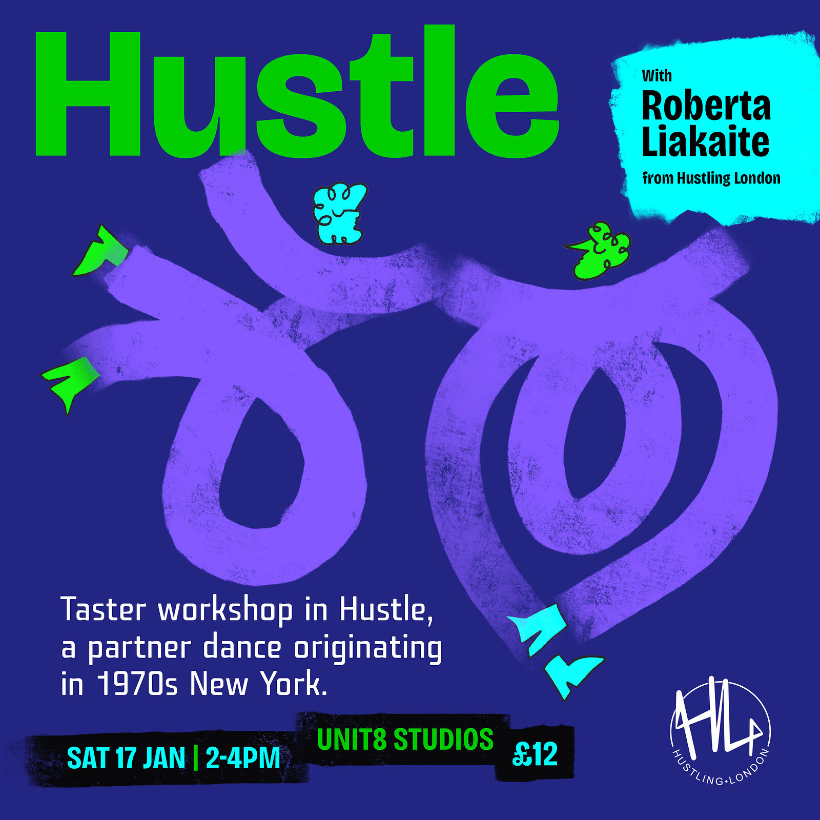 Hustle Taster Workshop at UNIT8 Studios