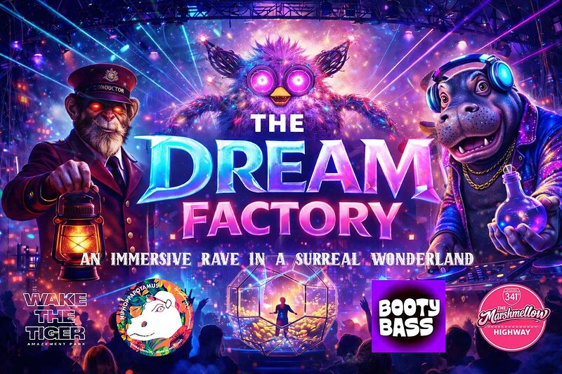 The Dream Factory featuring Booty Bass & DJ Hiphoppapotamus at Wake the Tiger