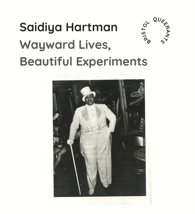 Bristol Queerants - Wayward Lives, Beautiful Experiments at Watershed