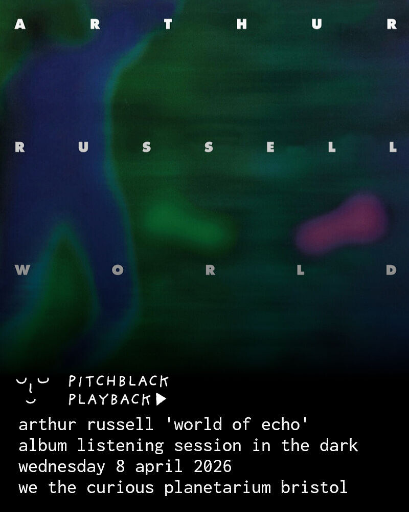 Arthur Russell 'World Of Echo' listening session at We The Curious Planetarium