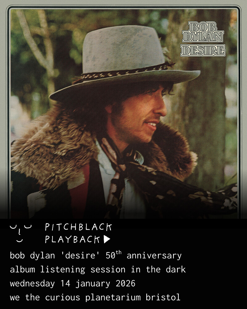 Bob Dylan 'Desire' listening session in the dark at We The Curious Planetarium