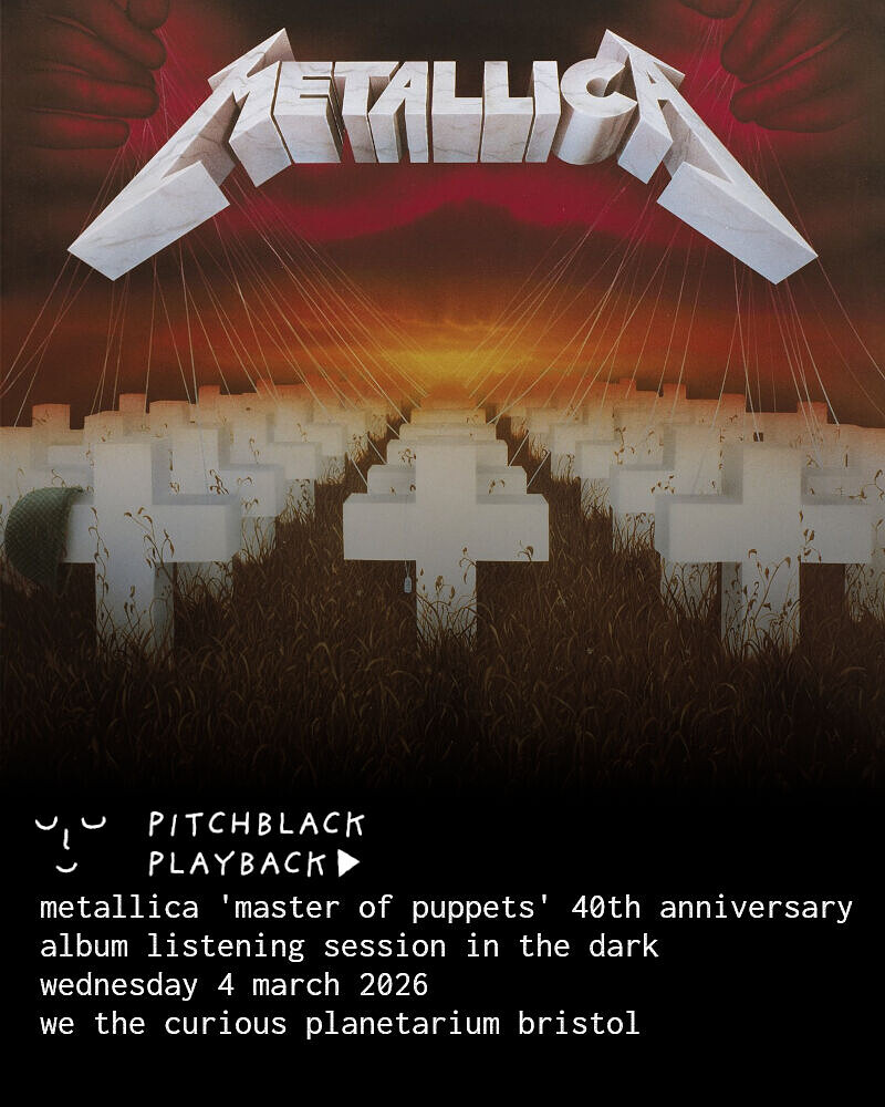 Metallica 'Master Of Puppets' listening in the dark at We The Curious Planetarium