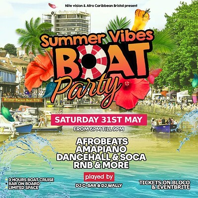 Summer Vibes Boat Party at Welsh back (King street)