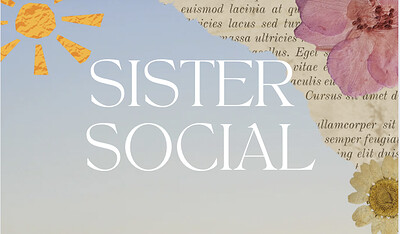 Sister Social at Wild Goose Space
