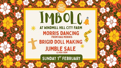 Imbolc at Windmill Hill City Farm at Windmill Hill City Farm