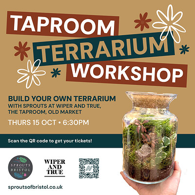 Taproom Terrarium Workshop by Sprouts at Wiper and True Brewery & Taproom