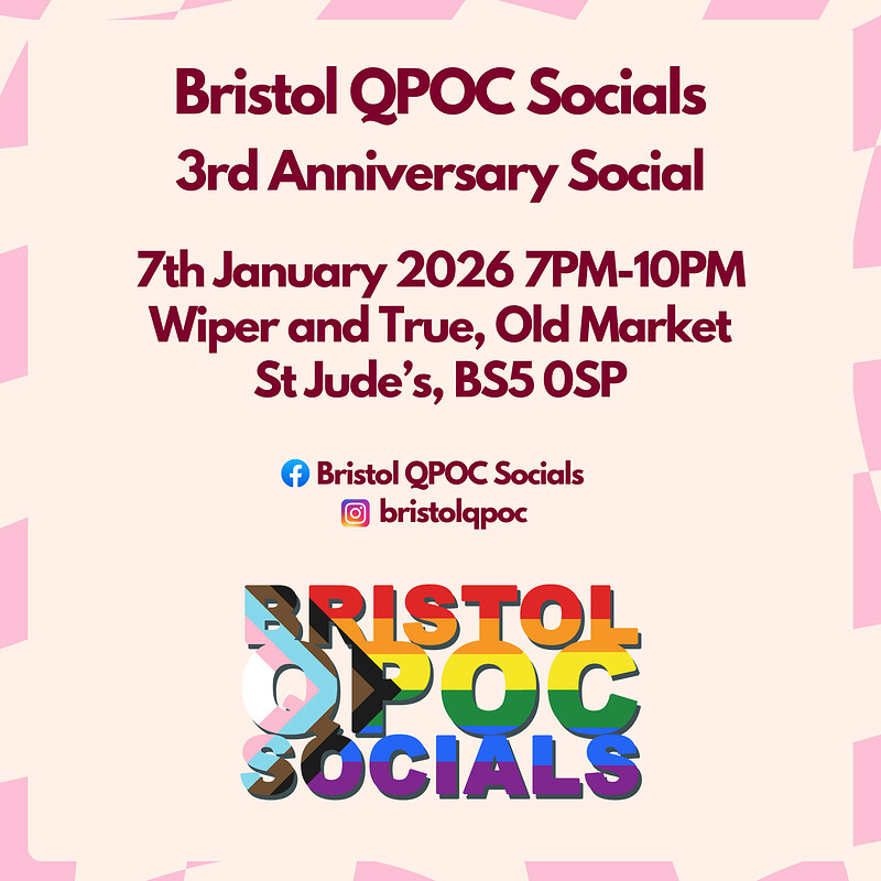 Bristol QPOC Socials’ 3rd Anniversary Social at Wiper And True, Old Market