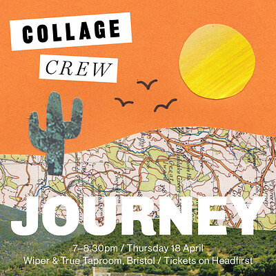 Collage Crew: Journey at Wiper & True Taproom