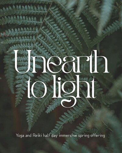 UNEARTH TO LIGHT at Yogasara