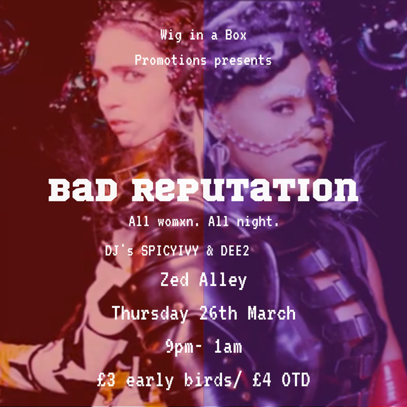 Bad Reputation at zed alley