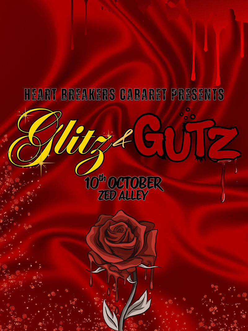 Heart Breakers Cabaret Presents: GLITZ & GUTZ at Zed Alley