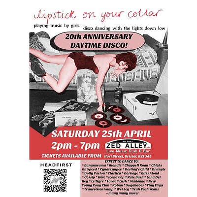 Lipstick On Your Collar - 20th Anniversary Daytime Disco at Zed Alley