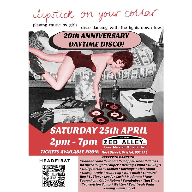 Lipstick On Your Collar - 20th Anniversary Daytime Disco at Zed Alley