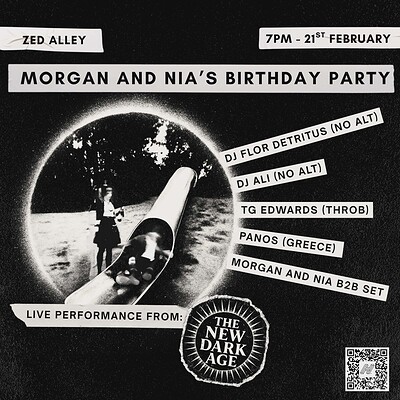 Nia and Morgan's Birthday ft. The New Dark Age at Zed Alley