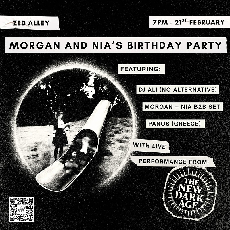 Nia and Morgan's Birthday ft. The New Dark Age at Zed Alley