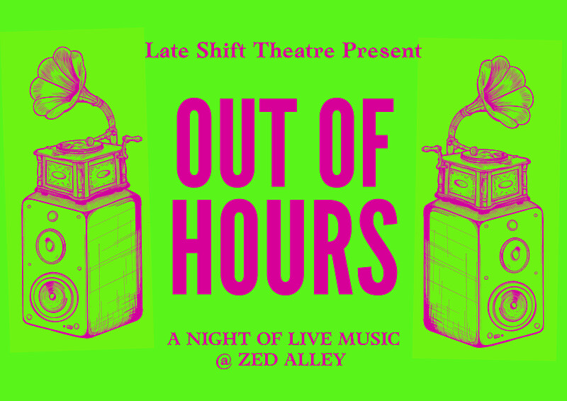 Out of Hours at Zed Alley