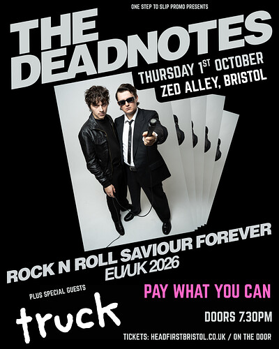 The Deadnotes + Truck at Zed Alley